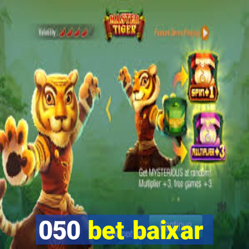 050 bet baixar